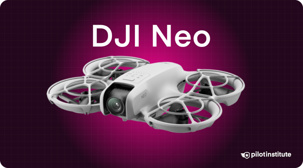DJI Neo drone with ducted propeller guards and front-facing camera, displayed on a magenta background with Pilot Institute branding.