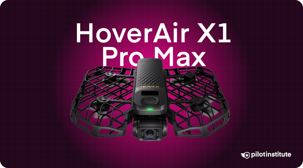 HoverAir X1 Pro Max drone with enclosed propellers and front-facing camera, displayed on a magenta background with Pilot Institute branding.