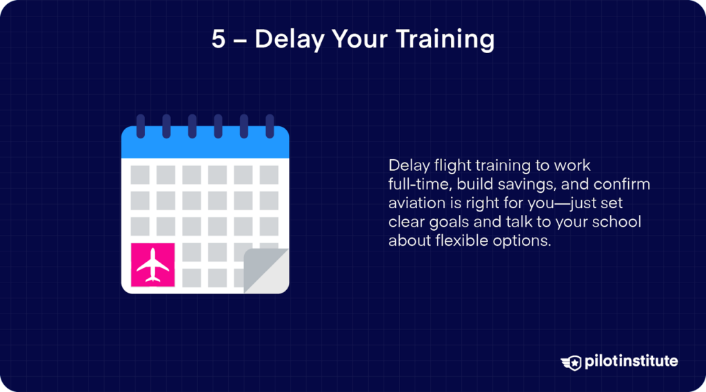 Illustration of a calendar with an airplane icon on a date square, next to text advising students to delay flight training to save money and confirm career goals.