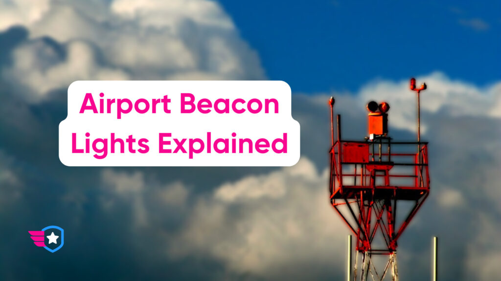 Airport Beacons Explained Pilot Institute