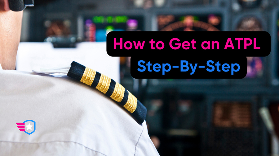How to Get an Airline Transport Pilot Licence (Step-By-Step)