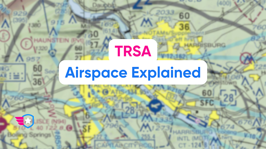 TRSA Airspace Explained (Terminal Radar Service Area)