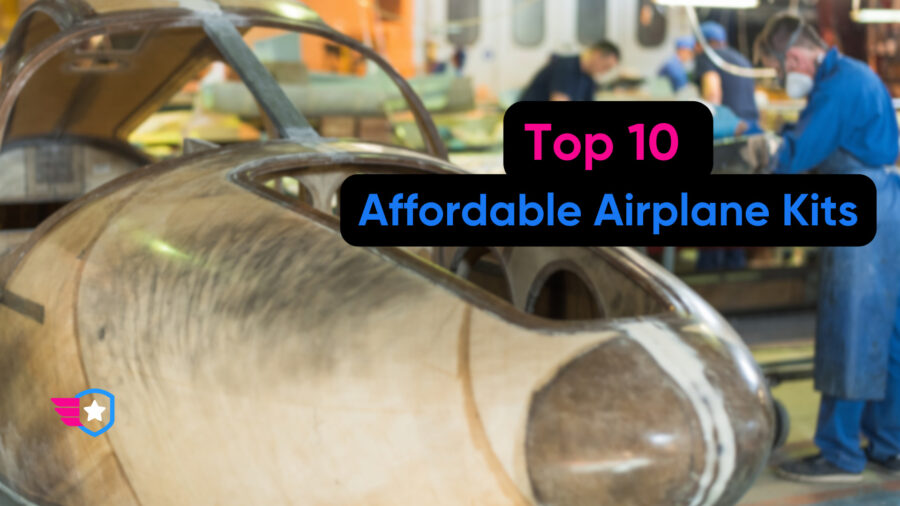 Top 10 Affordable Airplane Kits