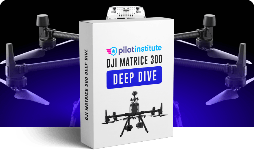 DJI Matrice 300 Deep Dive
