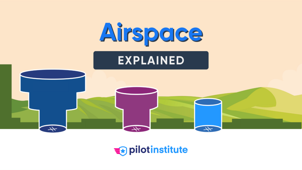 Airspace Classes Explained (Class A, B, C, D, E, G) - Pilot Institute