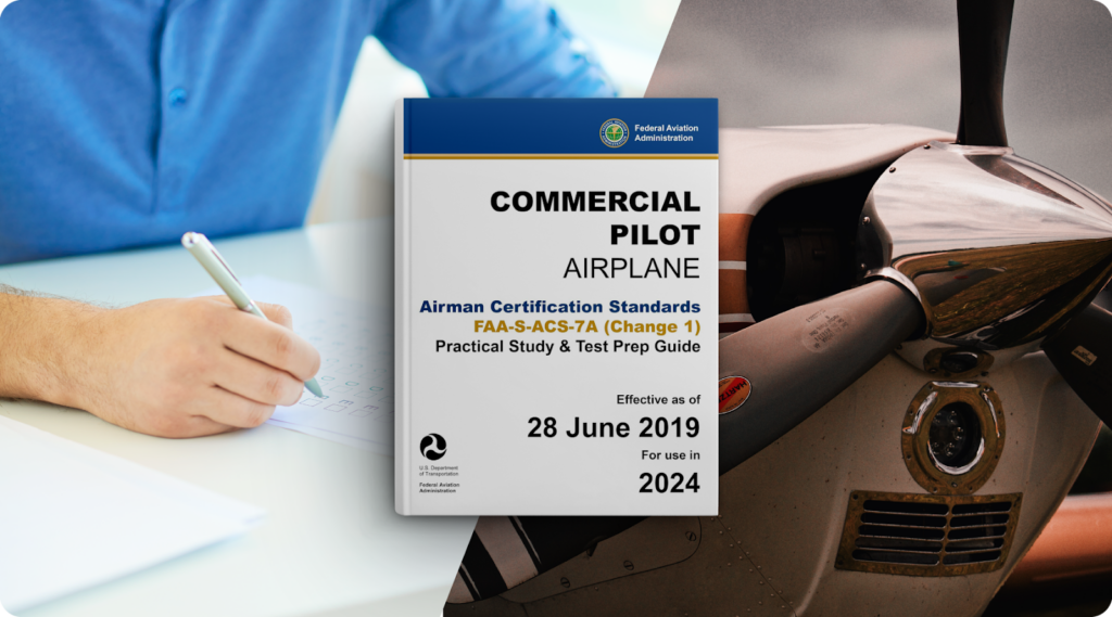 Commercial pilot Airman Certification Standards.