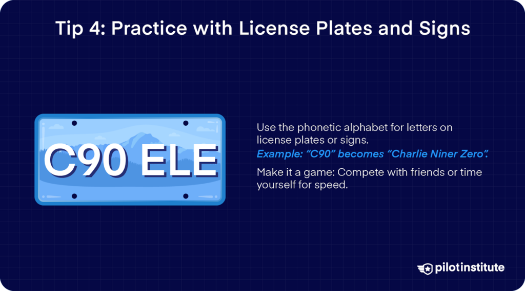 Tip 4: Practice the NATO Phonetic Alphabet with license plates or signs, turning letters into phonetic words.